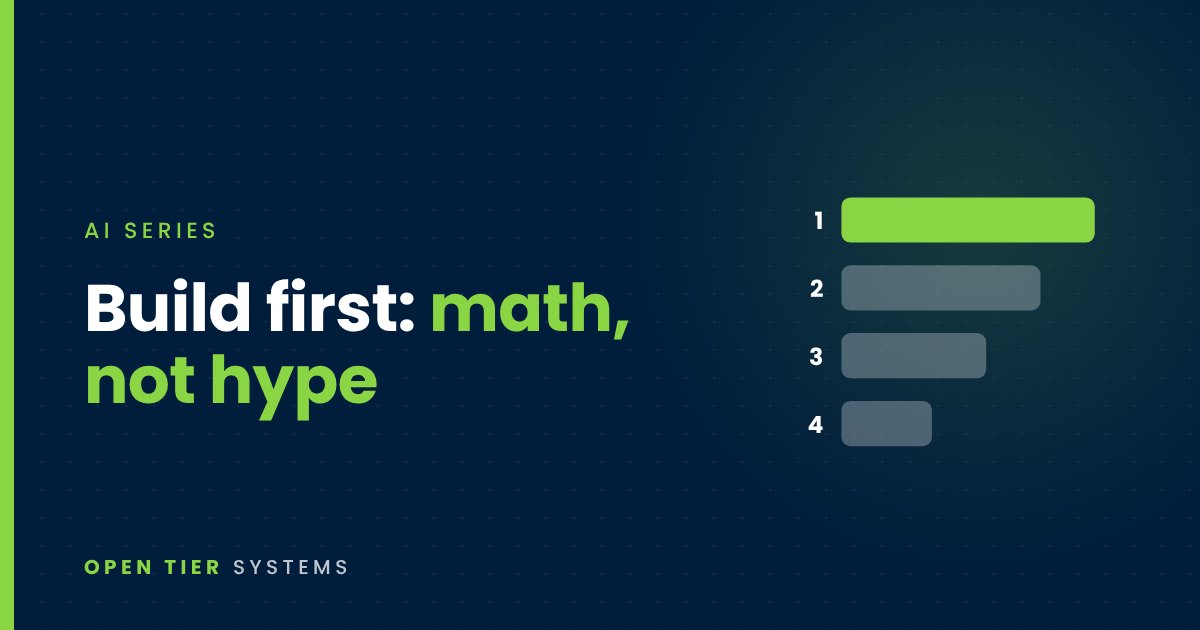 Which Automation Should You Build First? The Answer Is Math, Not Hype.